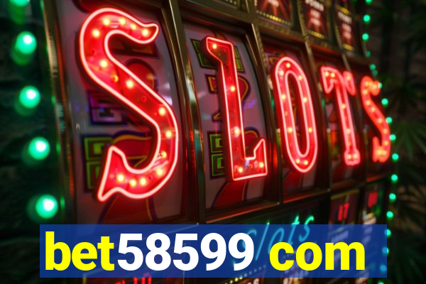 bet58599 com